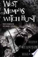 West Memphis Witch Hunt