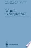 What Is Schizophrenia?