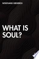 What is Soul?