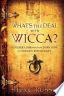 What's the Deal with Wicca?