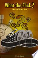 What the Flick? Volume 4