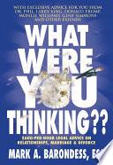What Were You Thinking?