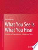What You See Is What You Hear