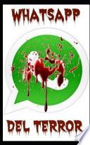 WhatsApp del Terror
