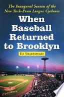 When Baseball Returned to Brooklyn