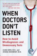 When Doctors Don't Listen