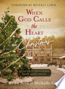 When God Calls the Heart at Christmas