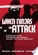 When Ninjas Attack