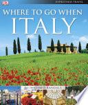 Where To Go When: Italy