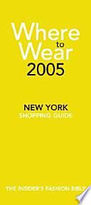 Where to Wear 2005