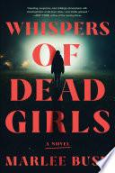 Whispers of Dead Girls