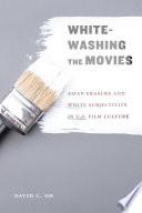 Whitewashing the Movies