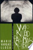 Who Killed Palomino Molero?