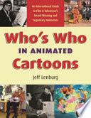 Who's who in Animated Cartoons