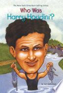 Who Was Harry Houdini?