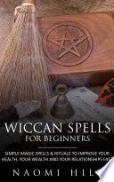 Wiccan Spells for beginners