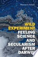 Wild Experiment