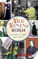 Wild Women of Michigan