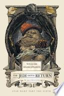 William Shakespeare's The Jedi Doth Return