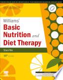 Williams' Basic Nutrition & Diet Therapy, 16e, South Asia Edition-E-Book
