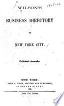 Wilson's Business Directory of New-York City