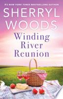 Winding River Reunion