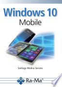 Windows 10 Mobile