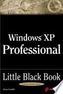 Windows XP Professional Little Black Book