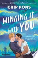 Winging It With You