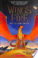 Wings of Fire The Brightest Night