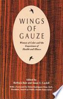 Wings of Gauze