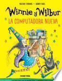 Winnie y Wilbur. La computadora nueva