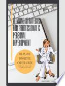 Winning Strategies for Professional and Personal Development