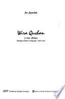 Wira Quchan y sus obras