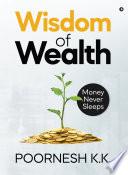 Wisdom of Wealth