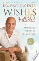 Wishes Fulfilled