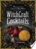 WitchCraft Cocktails