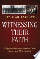 Witnessing Their Faith