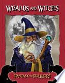 Wizards And Witches