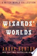 Wizards' Worlds