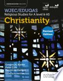 WJEC/Eduqas Religious Studies for A Level & AS -Christianity Revised