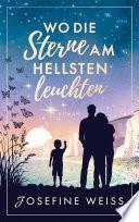 Wo die Sterne am hellsten leuchten