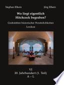 Wo liegt eigentlich Hitchcock begraben?