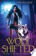 Wolf, Shifted