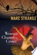Woman Chased by Crows