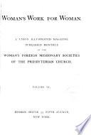 Woman's Work for Woman