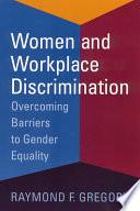 Women and Workplace Discrimination