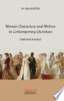 Women Characters and Writers in Contemporary Literature