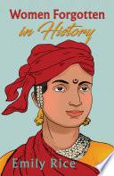 Women Forgotten in History
