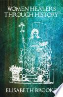 Women Healers Through History